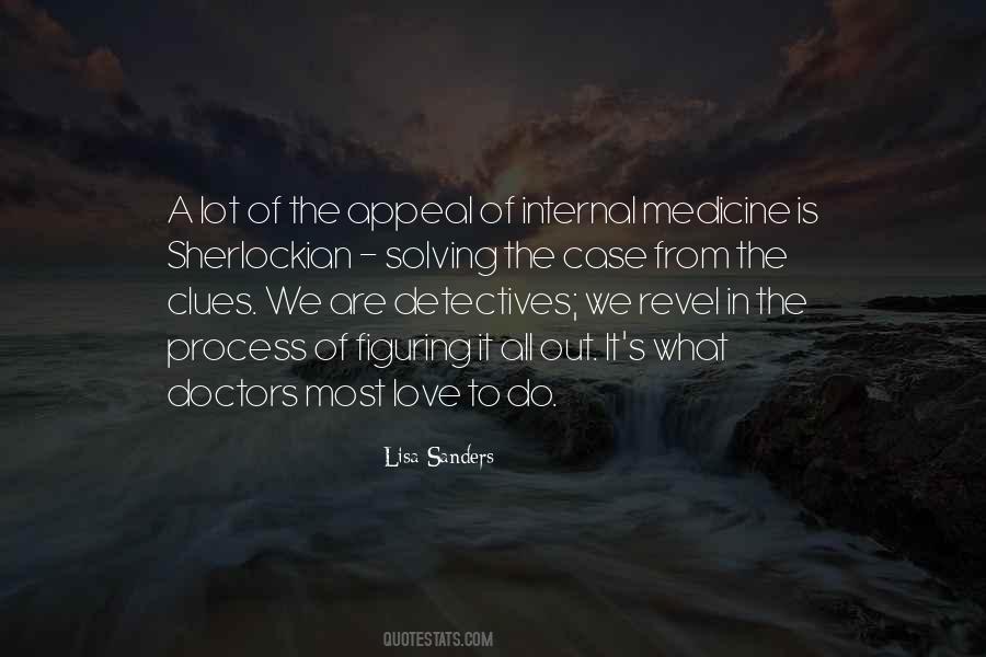 Quotes About Internal Medicine #598316