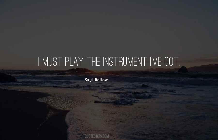 Quotes About Music Instruments #1055251