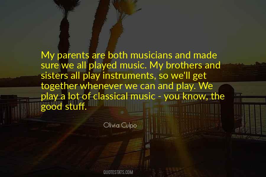 Quotes About Music Instruments #1247492