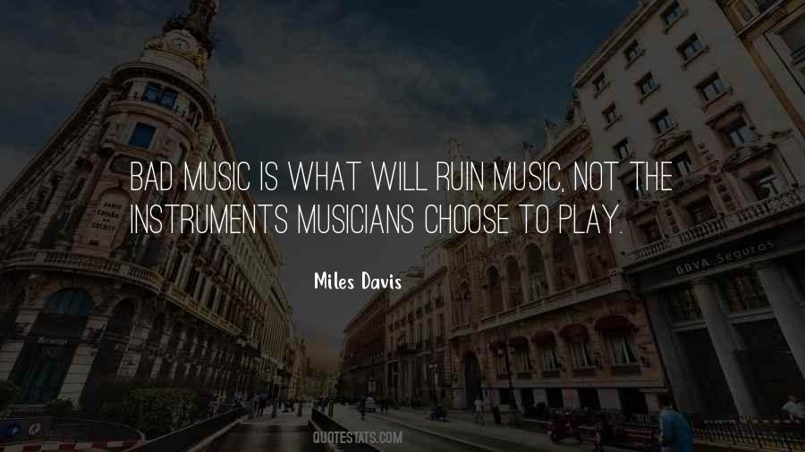 Quotes About Music Instruments #271207