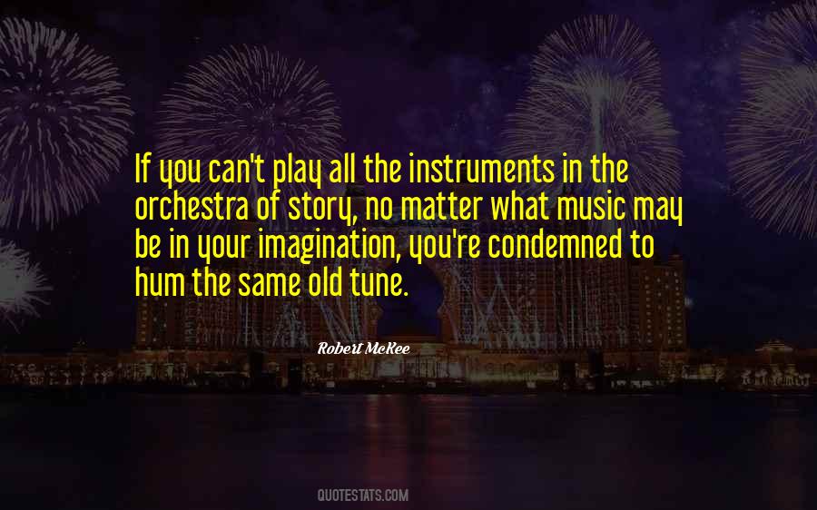 Quotes About Music Instruments #450714