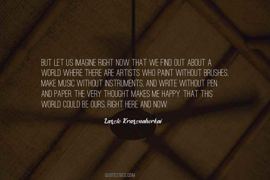 Quotes About Music Instruments #786767