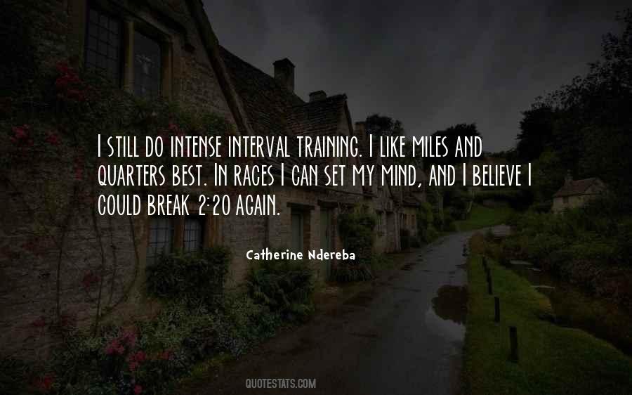 Quotes About Interval Training #1144339
