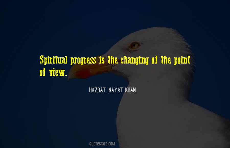 Quotes About Changing Views #1453625