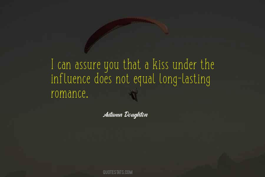 Quotes About Lasting Influence #491725