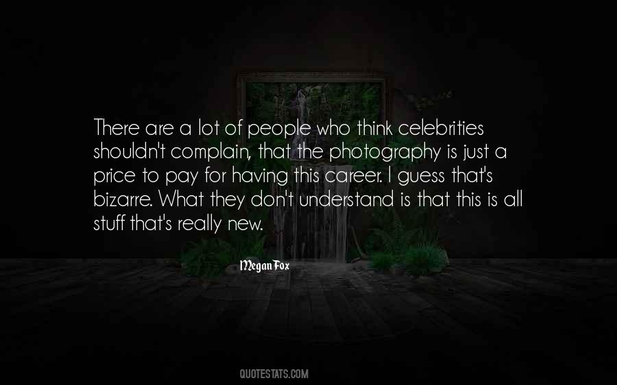 Quotes About Celebrities #1075437