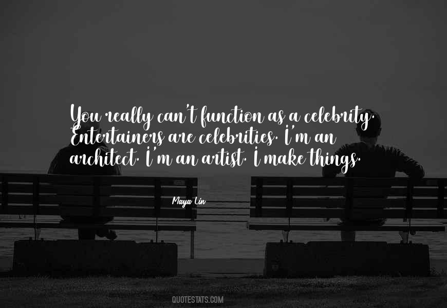 Quotes About Celebrities #1215643