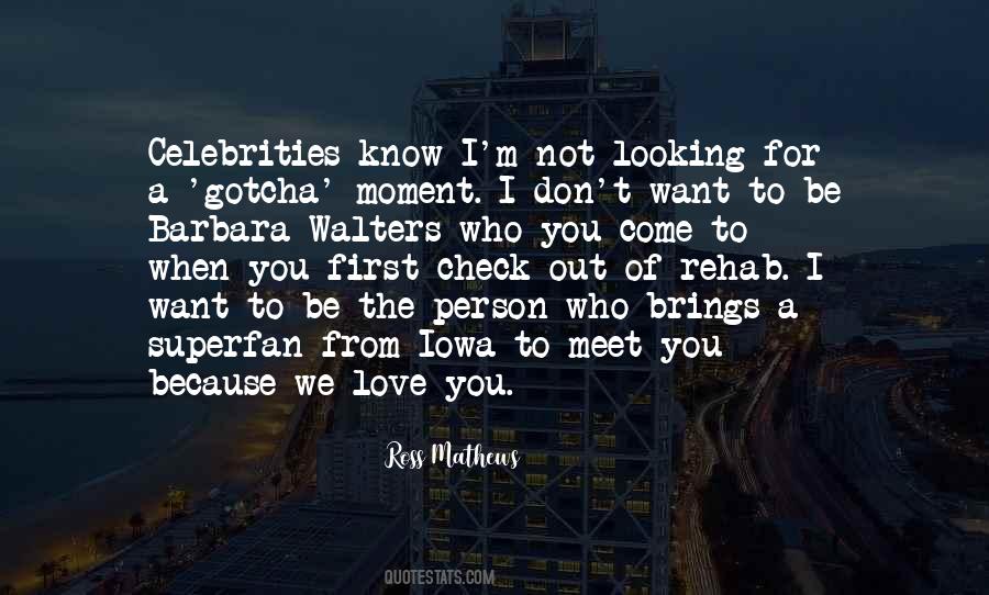 Quotes About Celebrities #1286465