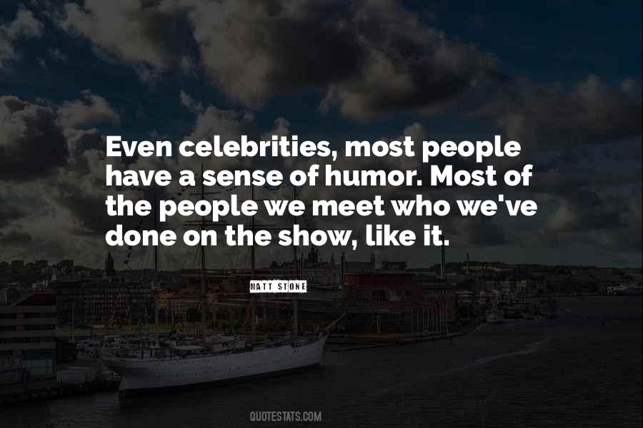 Quotes About Celebrities #1359779