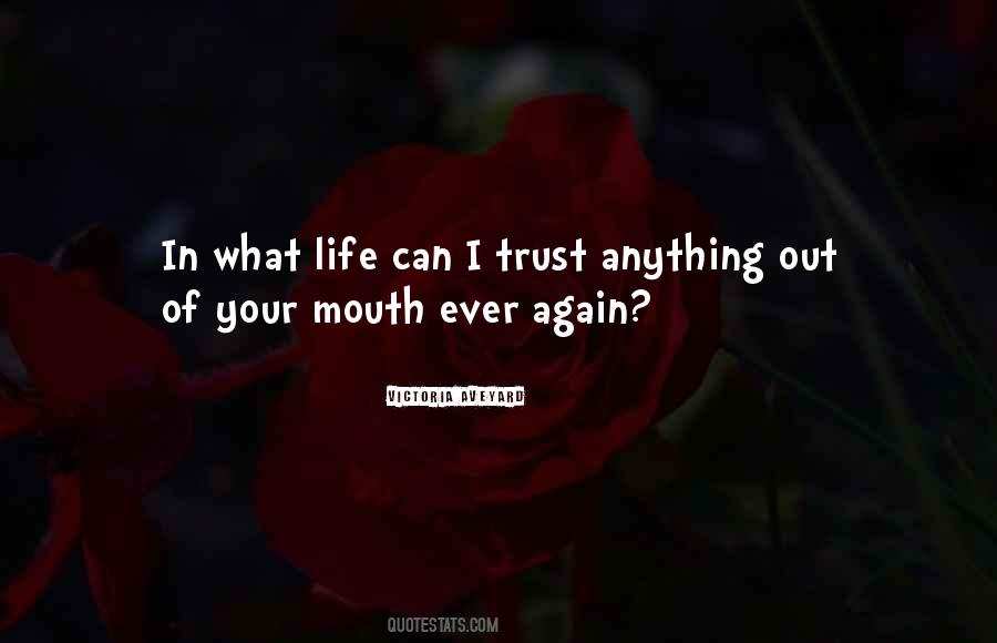 Quotes About How To Trust Again #269525