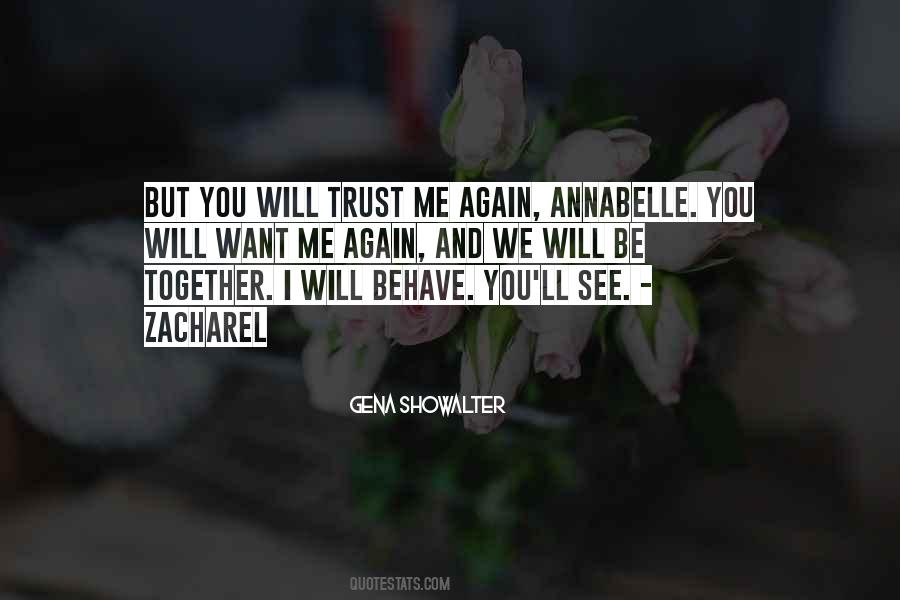 Quotes About How To Trust Again #658615