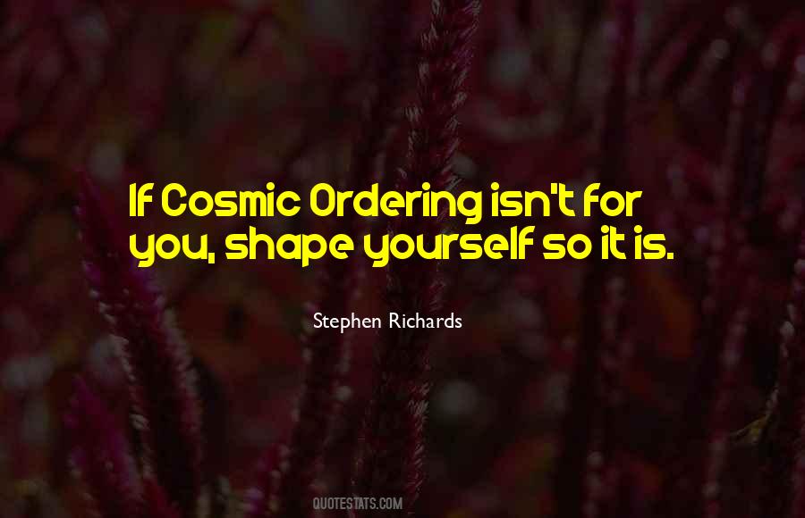 Quotes About Cosmic Ordering #1153639