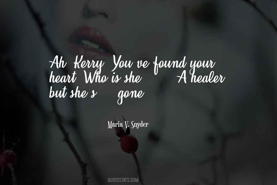 Quotes About She's Gone #1446994