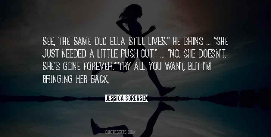 Quotes About She's Gone #1578100