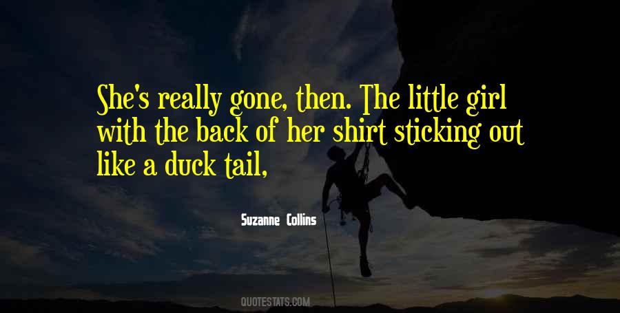 Quotes About She's Gone #172253