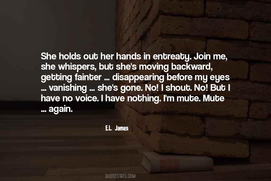 Quotes About She's Gone #1728122