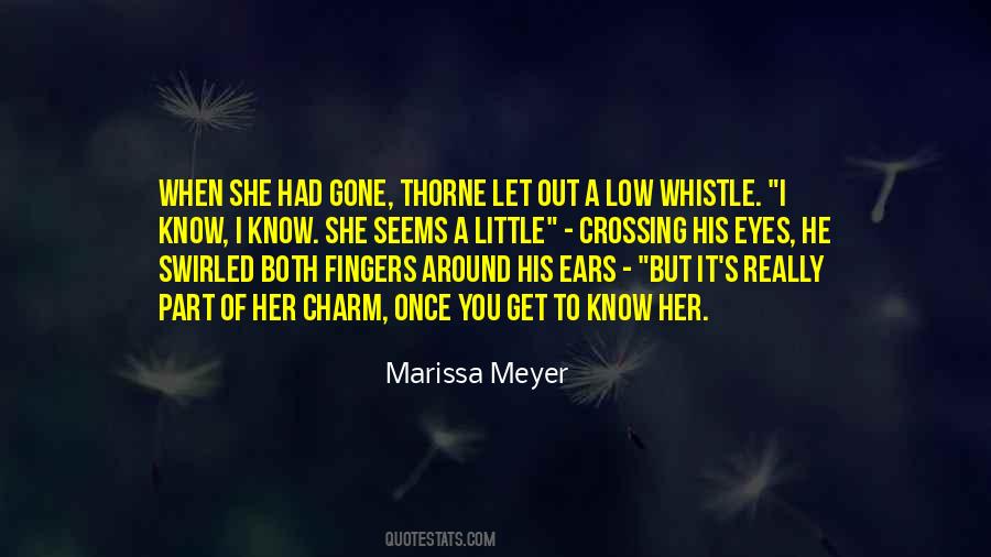 Quotes About She's Gone #42555