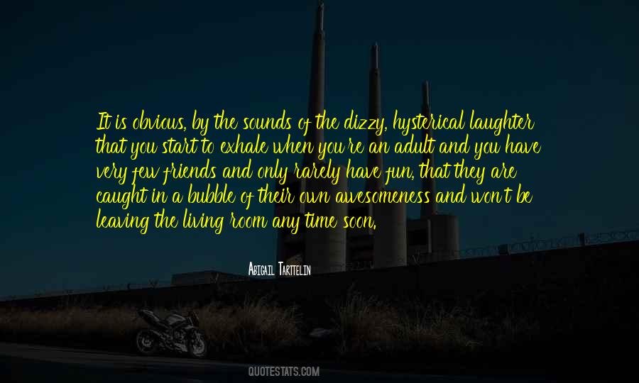 Quotes About Awesomeness #1054979