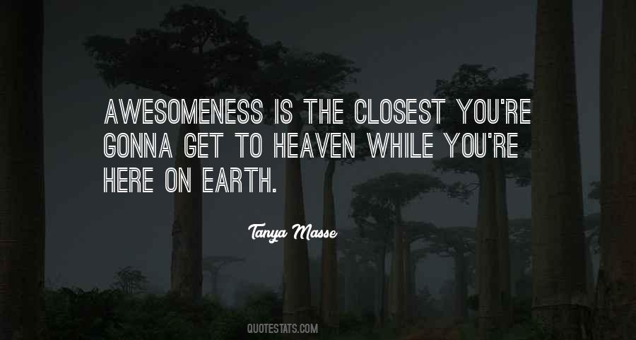 Quotes About Awesomeness #1175390