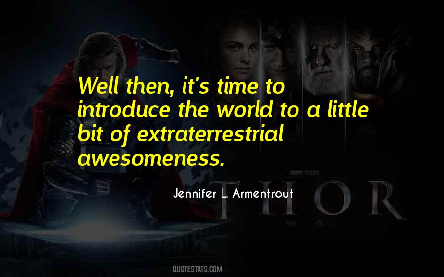 Quotes About Awesomeness #502833