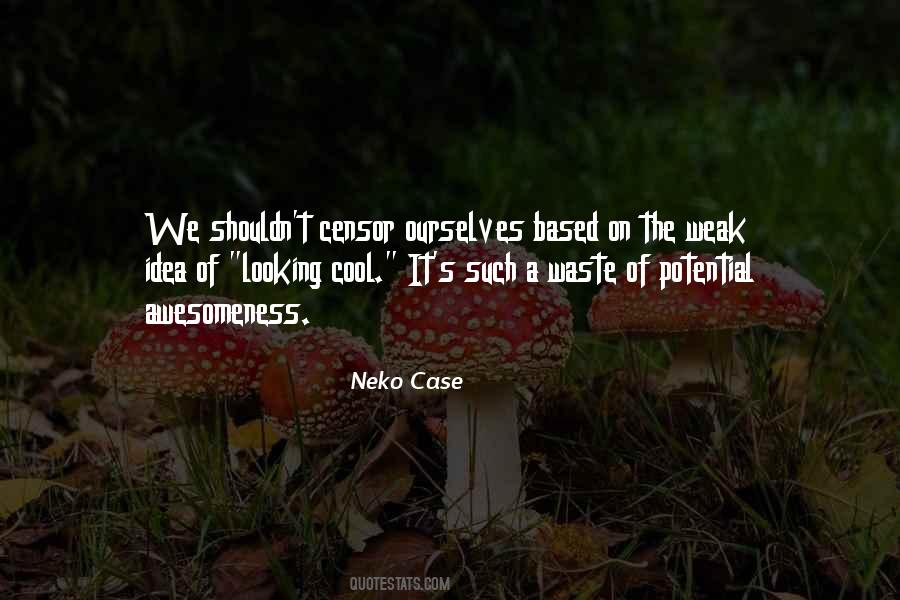 Quotes About Awesomeness #60228