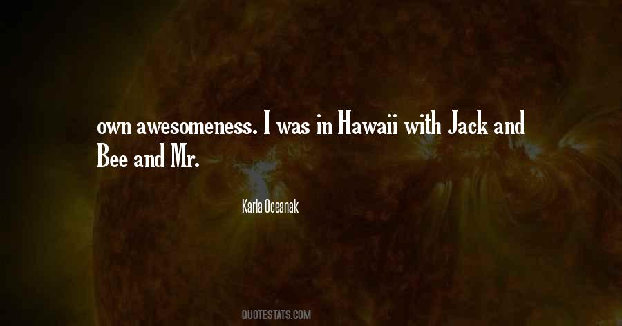 Quotes About Awesomeness #851340
