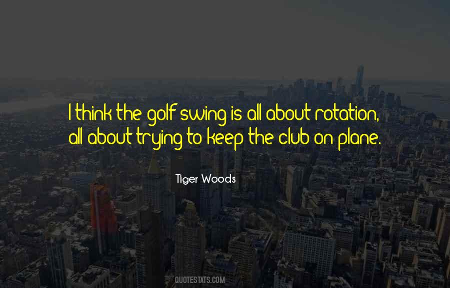 Quotes About Rotation #538434