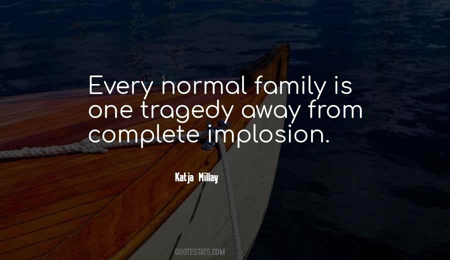 Quotes About Complete Family #1717093