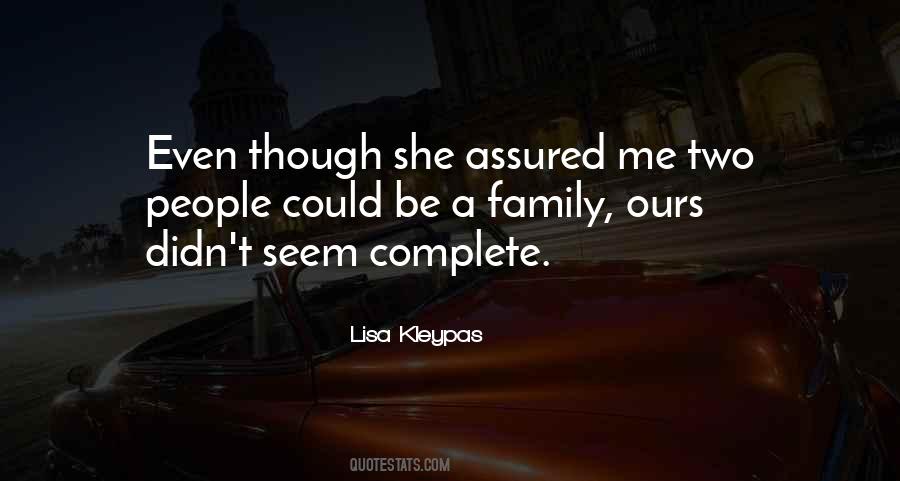 Quotes About Complete Family #707017