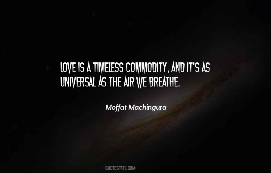 Quotes About Love Is Timeless #1014818