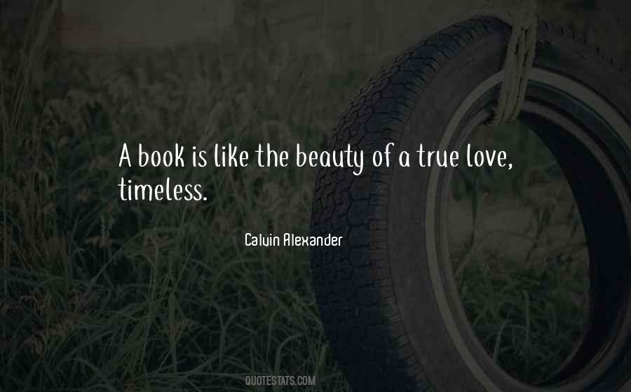 Quotes About Love Is Timeless #1498848