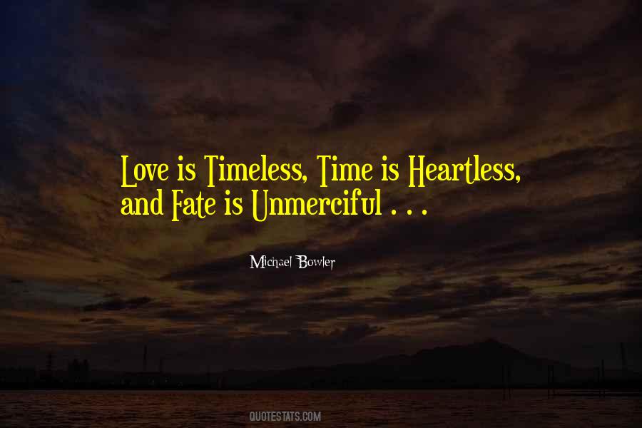 Quotes About Love Is Timeless #1647561