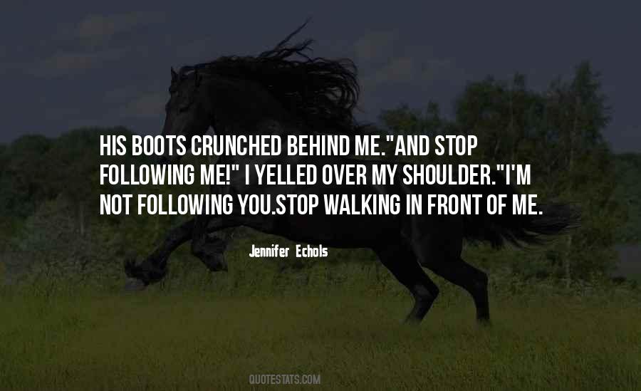 Quotes About Not Following #1098340