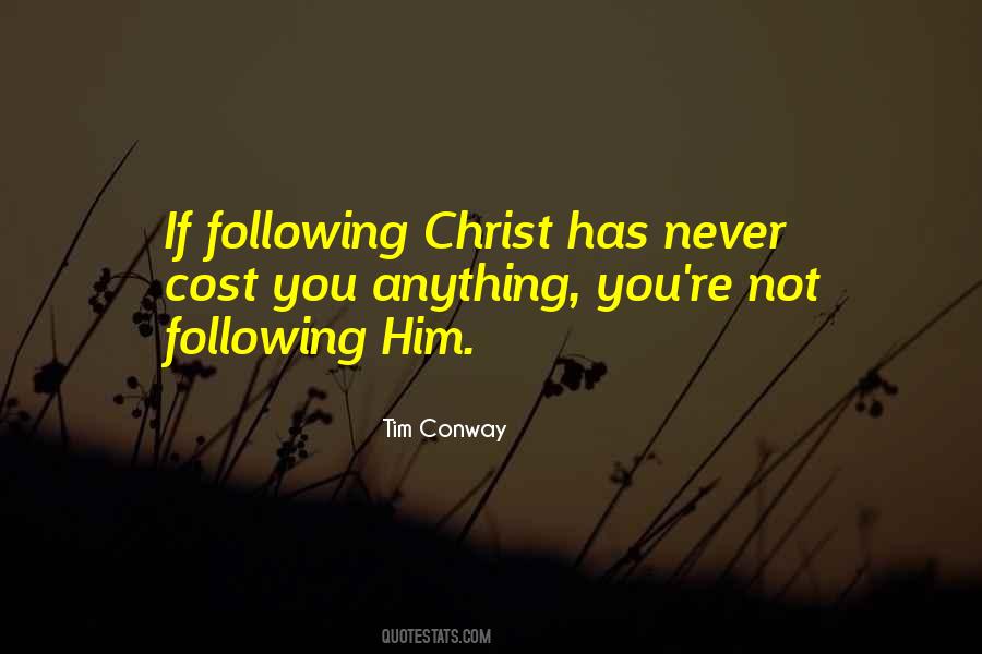 Quotes About Not Following #1377809