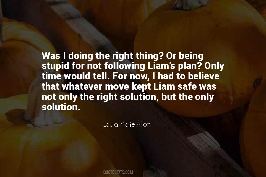 Quotes About Not Following #1809214