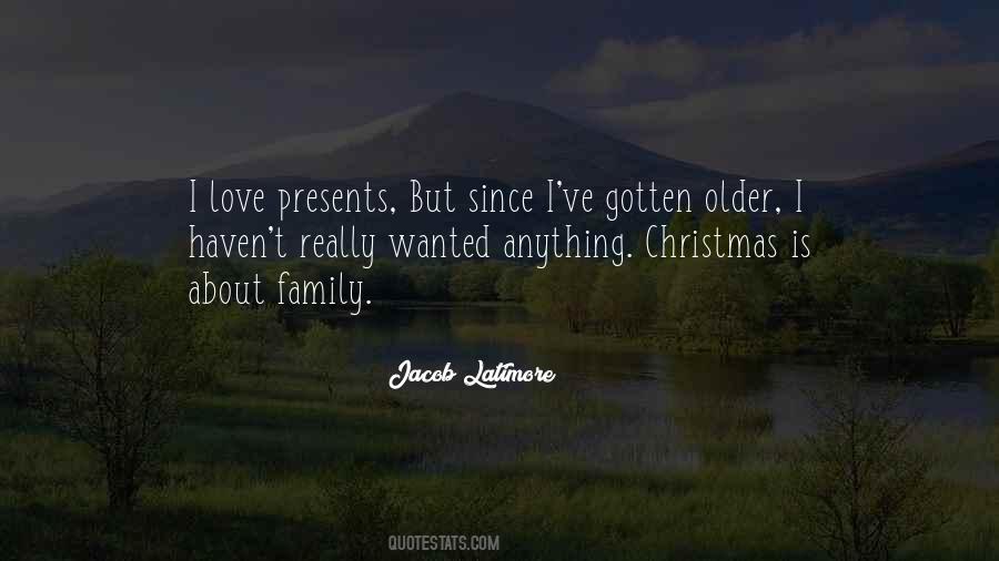 Quotes About Christmas Presents #1542279