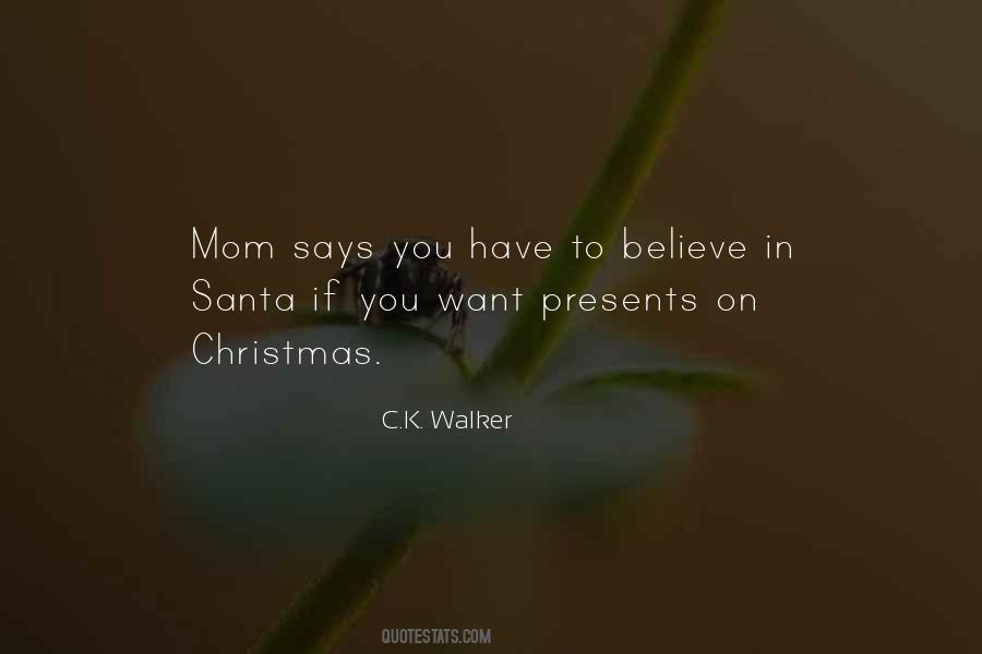 Quotes About Christmas Presents #1669451