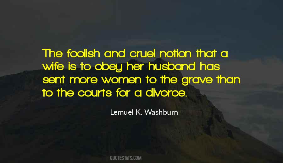 Foolish Women Quotes #89105