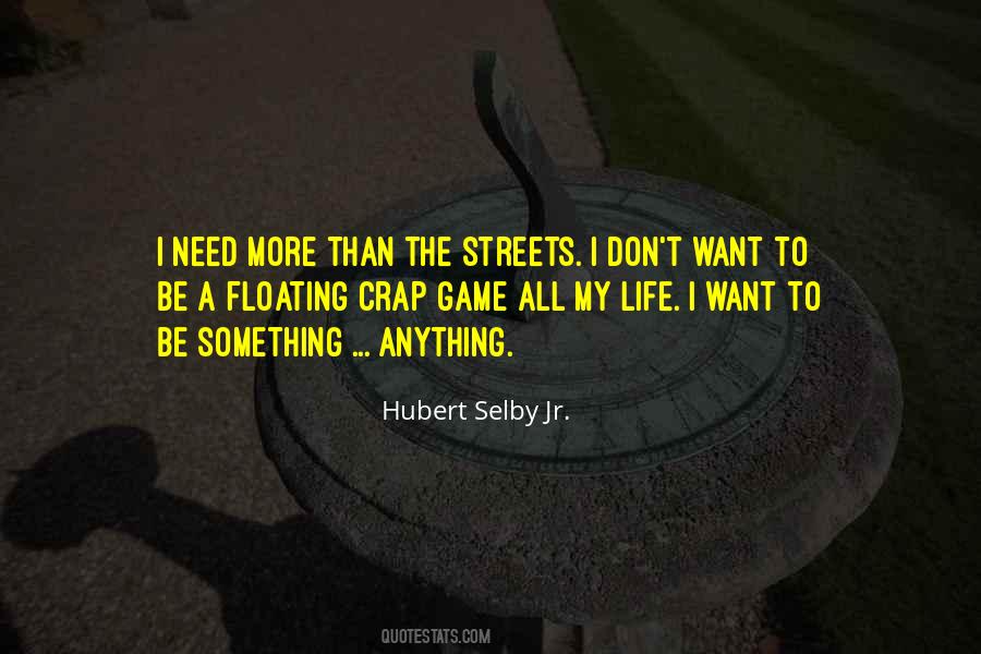 Quotes About Streets #1596271