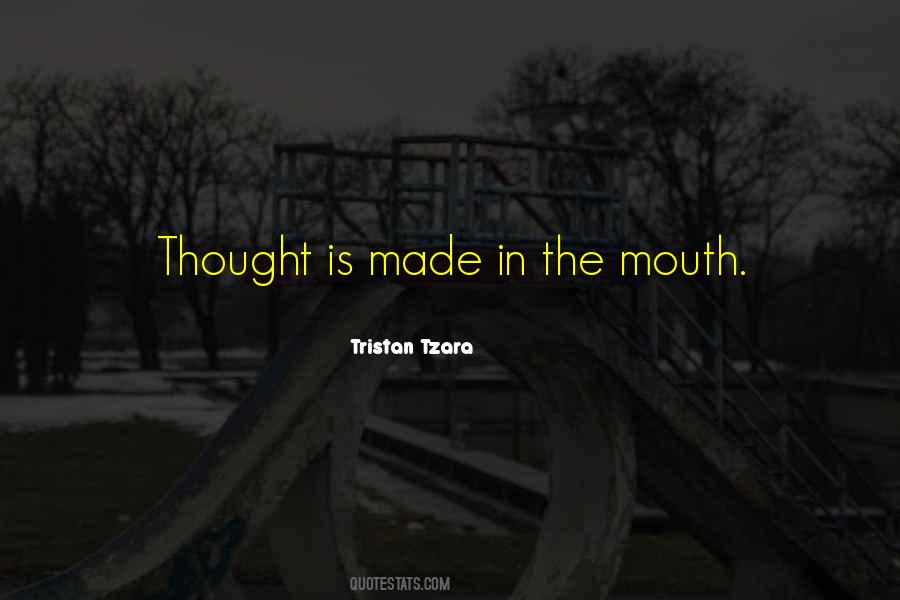 Quotes About The Mouth #1224604