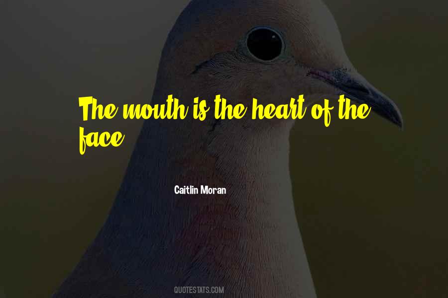 Quotes About The Mouth #1236136