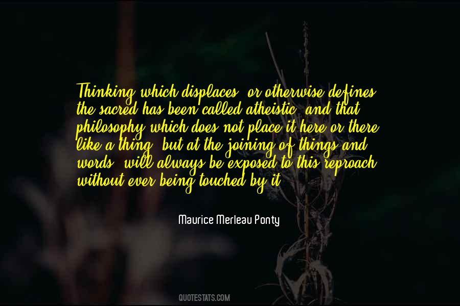 Quotes About Not Being Touched #52435