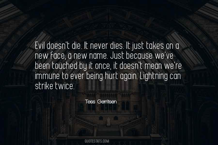 Quotes About Not Being Touched #714508