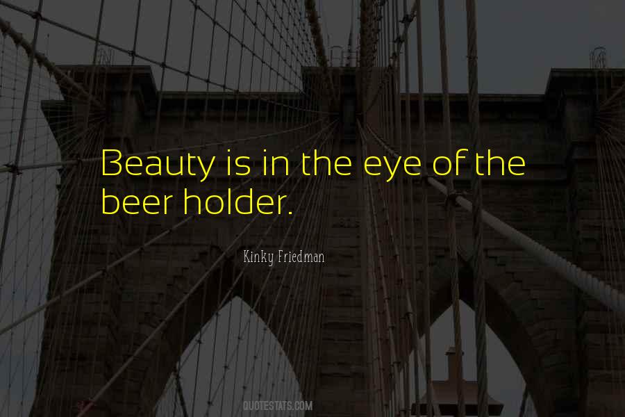 Quotes About Beer #1837341