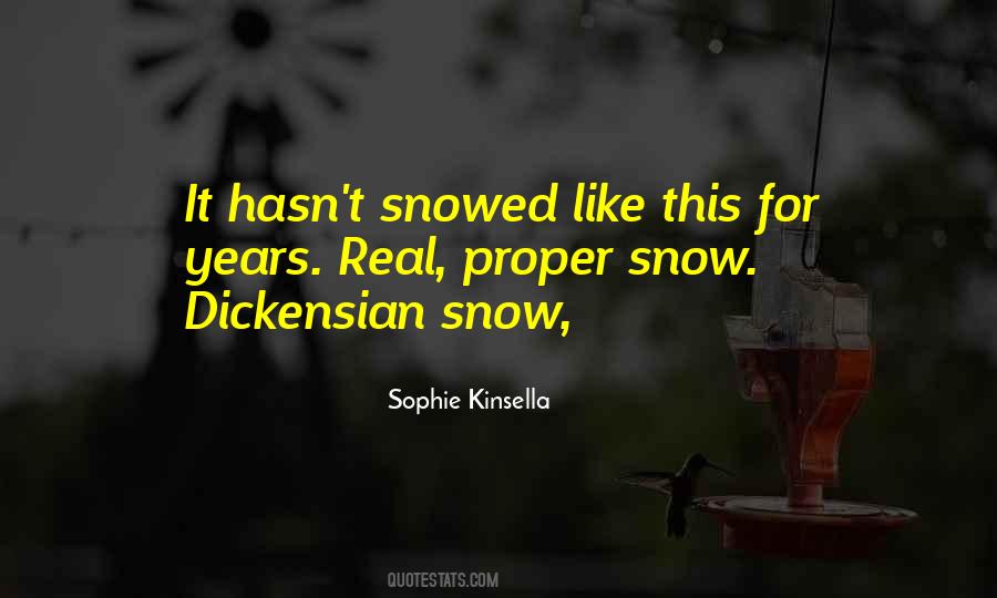 Quotes About Too Much Snow #37209