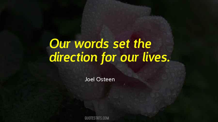 Quotes About Our Words #1176110