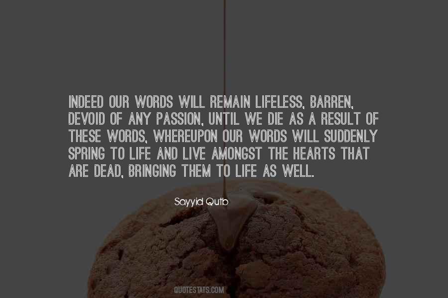 Quotes About Our Words #1664257