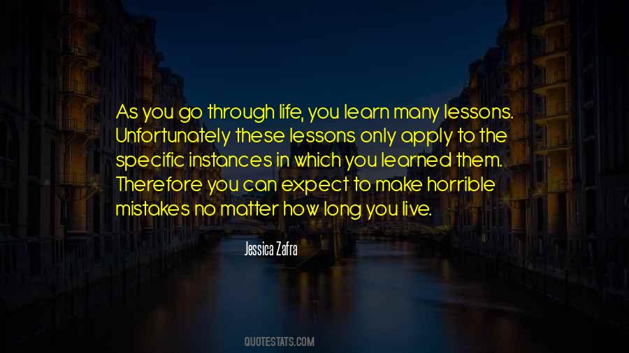 Life Learned Lessons Quotes #418630