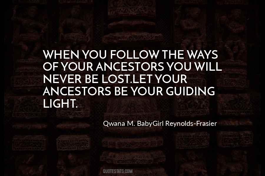 Quotes About Guiding Light #179777