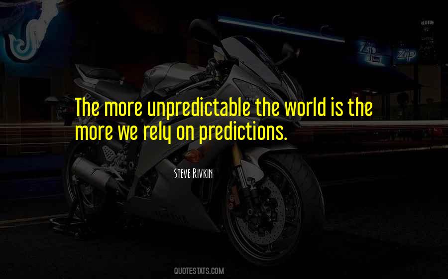 Quotes About Predictions #1491993